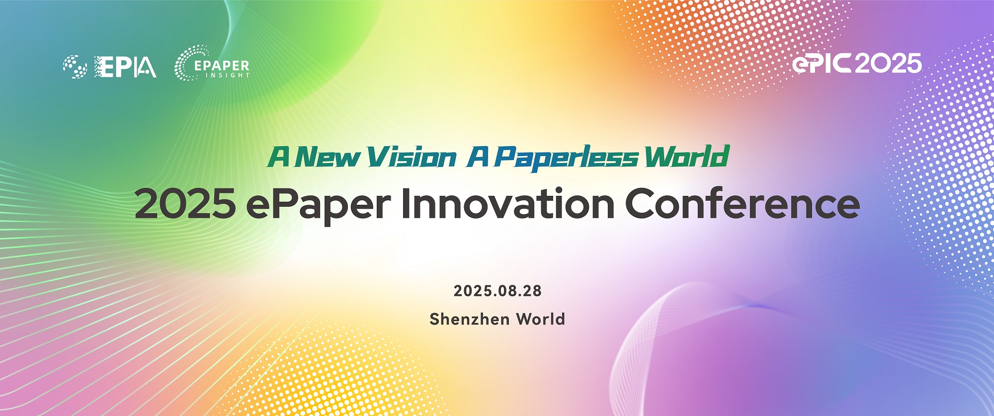ePIC 2025 | The 3rd Electronic Paper Industry Innovation Conference